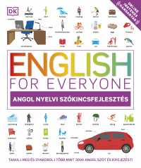 English for Everyone: Angol nyelvi szókincsfejlesztés
