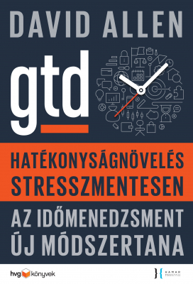 E-könyv – Hatékonyságnövelés stresszmentesen - GTD