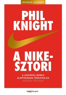 E-könyv – A Nike-sztori - ifjúsági változat