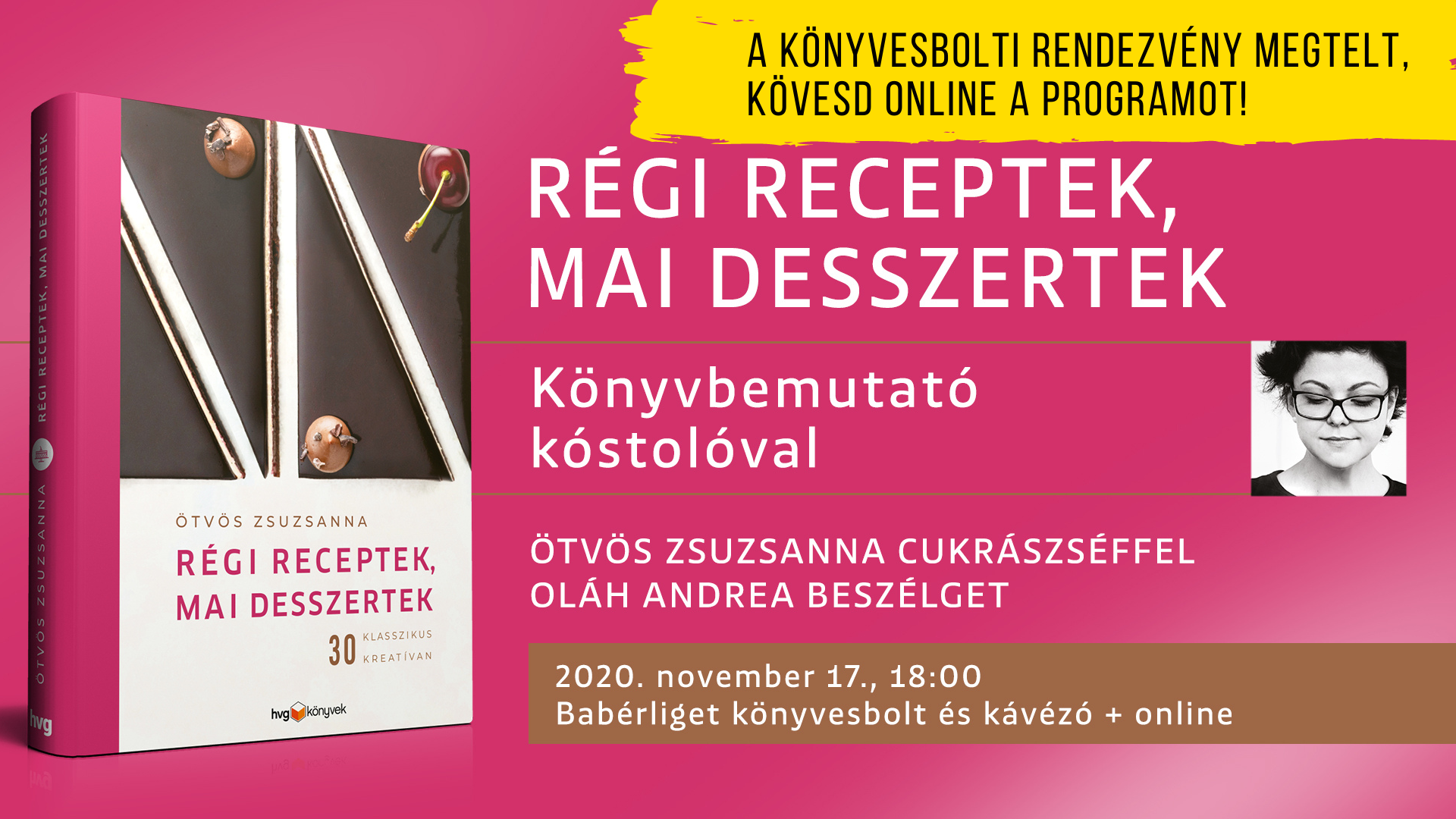 Régi receptek, mai desszertek