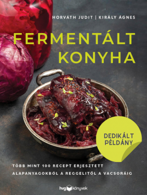 Fermentált konyha - Dedikált példány