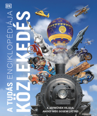 A tudás enciklopédiája – Közlekedés