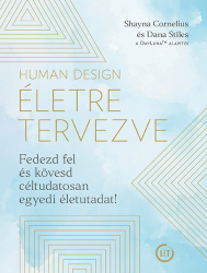 Human Design – Életre tervezve